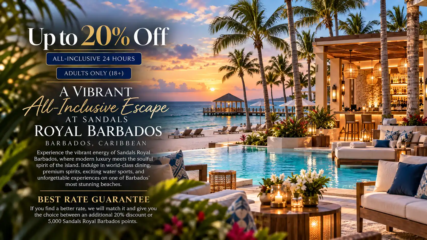Sandals Royal Barbados (St. Lawrence Gap)